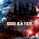 Weekly Famitsu นิตยสารเกมชื่อดังของญี่ปุ่นเผย God Eater เตรียมลงมือถือแล้ว!