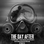 The Day After เกม Action โลกเปิด ที่เชื้อแบคทีเรียจะเปลี่ยนคนให้กลายเป็นตัวอันตราย